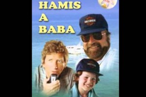 Hamis a baba 	(1991), rendezte: Bujtor István