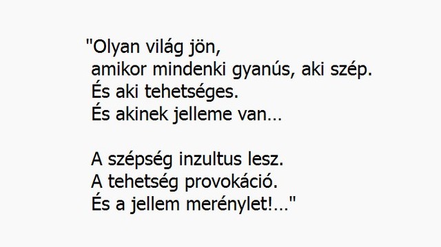 Április 11-én, József Attila születésnapján van a magyar költészet napja. Melyik magyar költő született még ezen a napon? Segítségként részlet, az Olyan világ jön c. verséből.