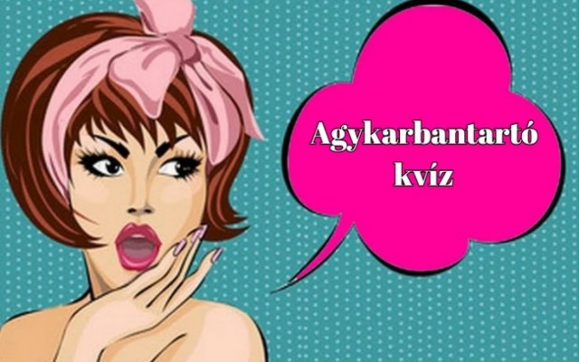 Agykarbantartó kvíz: Az átlagember ebből a napi kvízből legfeljebb 5 kérdésre tudja a helyes választ