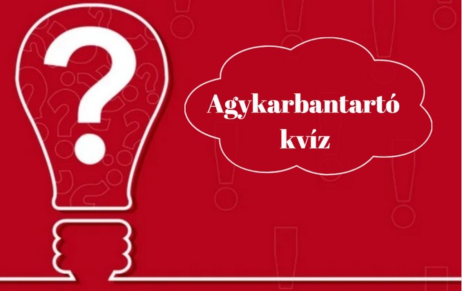 Agykarbantartó kvíz - A legtöbben 6 jó válasznál többet nem adnak ezekre a kérdésekre. Te jobb vagy