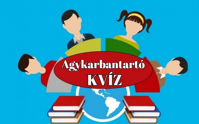 Napi kvíz - Ha a kérdések 70%-ára helyesen tudsz válaszolni, gyakorlatilag egy zseni vagy