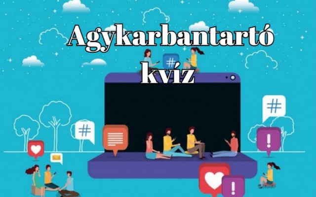 Agykarbantartó kvíz - Egy gyors agytornára vágysz? - Kattints erre a napi villámkvízre