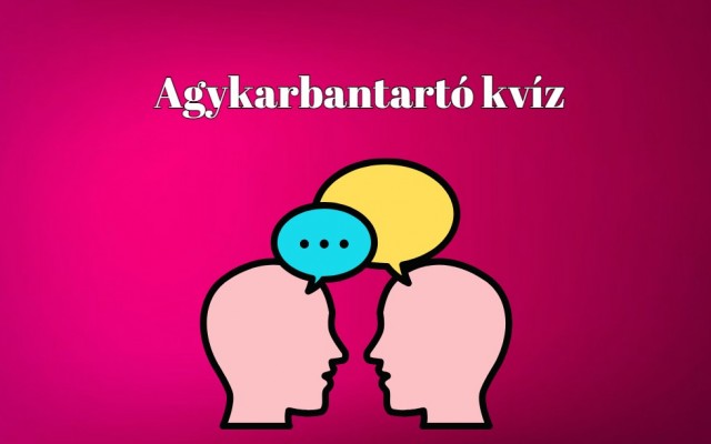 Friss kvíz - Ha ezt az agykarbantartó kvízt 2 perc alatt végigjátszod, vág az eszed, mint a borotva