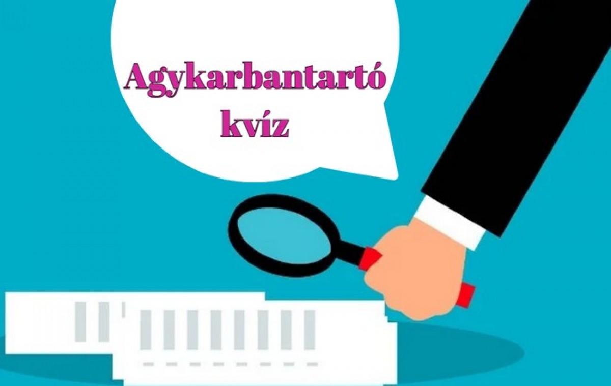 Ez az a napi kvíz, amiben biztos sikeres leszel - Agykarbantartó