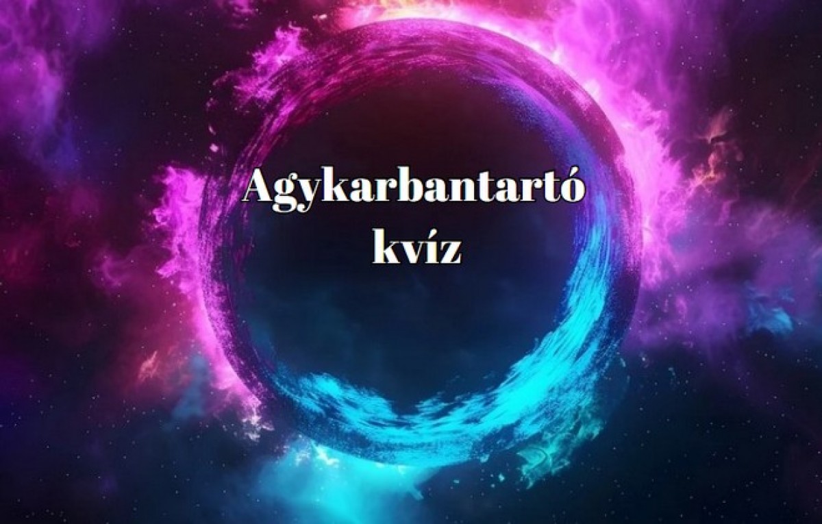 Ez frissen készült napi kvíz ismét megmozgatja az agytekervényeket