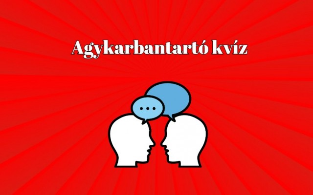 Napi agykarbantartó kvíz - Magas lehet az IQ-ja annak, aki elér legalább 6 pontot ezen a kvízen