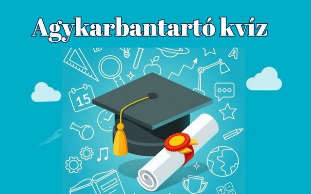 Aki epekedve várta a mai frissítő agykarbantartó napi kvízt, most megkapja