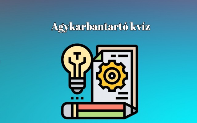 Kiváló agytorna 0-99 éves korig ez a műveltségi kvíz - 5 jó válasszal már profi vagy!