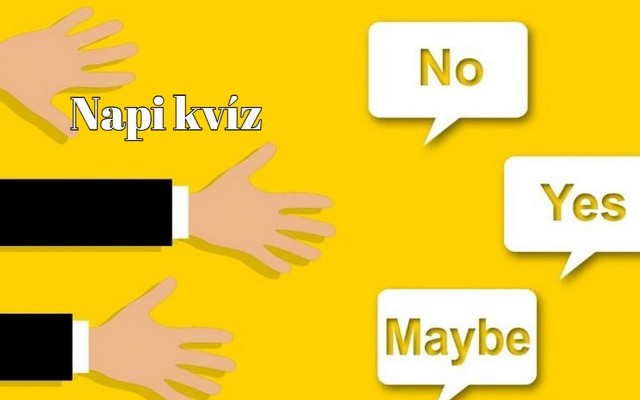 Napi agykarbantartó kvíz - 5 helyes válasszal már nagyon messze az átlag felett vagy