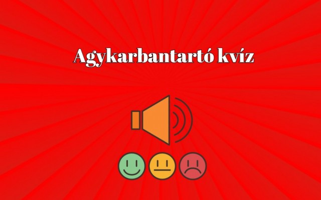 Kiváló agytorna ez a kvíz - A jó eredményhez legalább hat helyes válasz kell