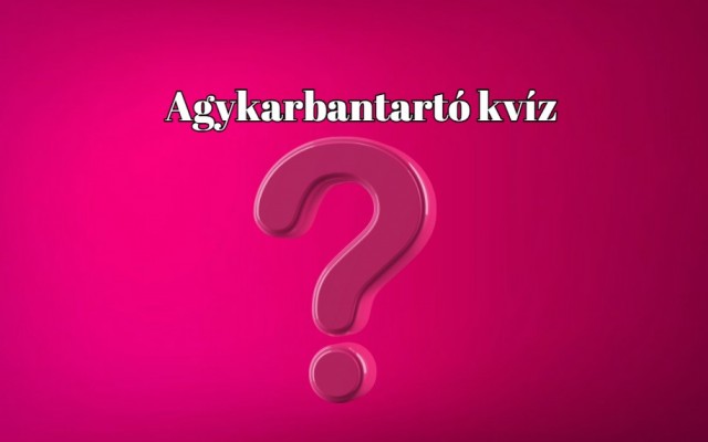 Agykarbantartó - Ne habozz, tedd próbára a műveltséged ezzel a napi kvízzel