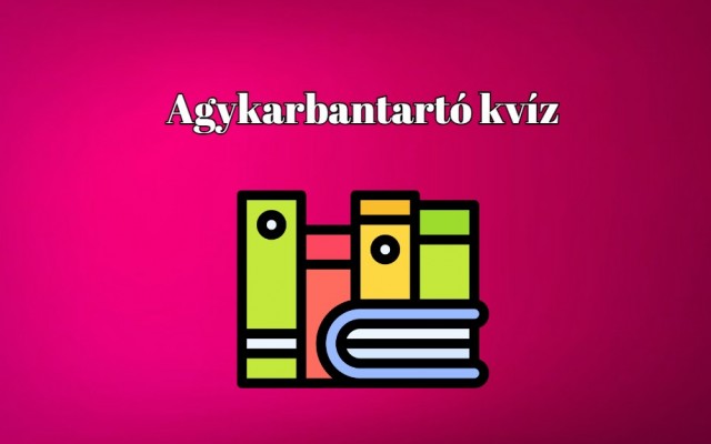 KVÍZ - A legtöbben legalább 7 kérdésre helyesen válaszolnak. Ugye, neked is megy?