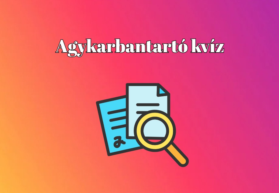 Ha egy igazi agykarbantartó napi kvízre vágysz, megtaláltad!