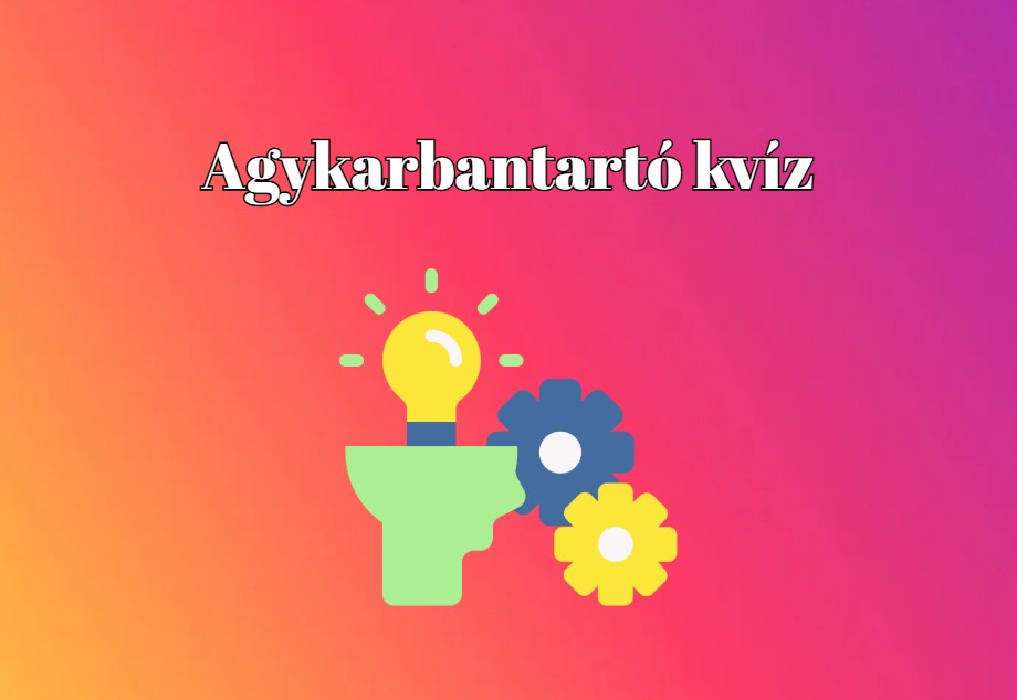 Napi kvíz - Ezek a kvízkérdések mindkét agyféltekédet megdolgoztathatják