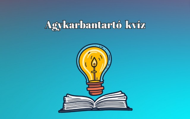 Ez a napi kvíz körülbelül 75%-kal növeli meg a jókedvedet, de az biztos, hogy 100%-osan kikapcsol