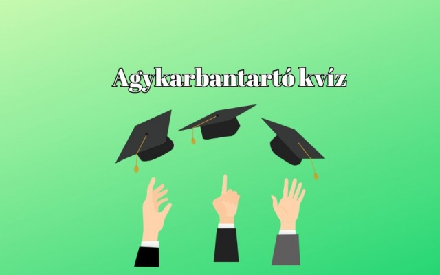 Agykarbantartó kvíz - Te tudod, hogyan kell egy ilyen napi kvízben átlag feletti eredményt elérni