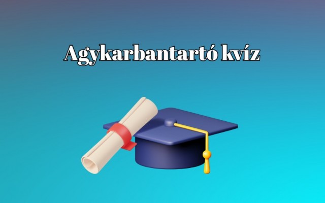 Friss kvíz: 10-ből 7-en nem tudják hibátlanul ezt a kvízt megoldani. Te, képes vagy rá?