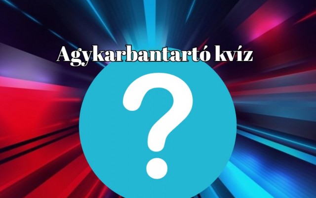 Ha 8 kérdésből legalább 5-re helyesen válaszolsz, te is átlagon felüli vagy - Új agykarbantartó kvíz