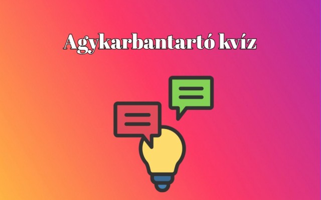 IQ-mérő kvíz – Ha legalább 6 kérdésre helyesen válaszolsz, az átlag felett teljesítesz