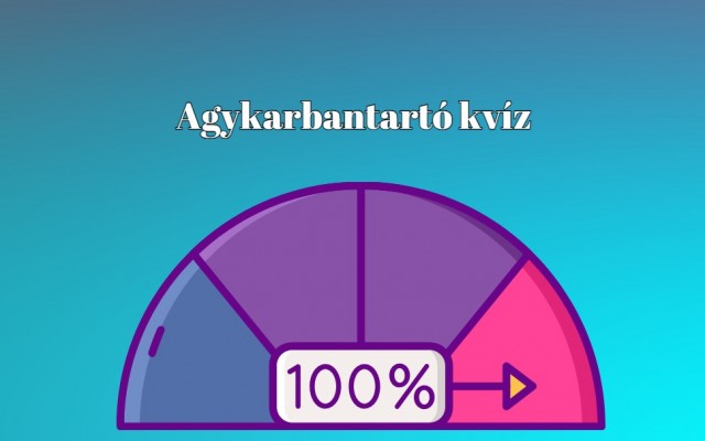 Agypörgető kvíz - Csak a legokosabb 10% szerez legalább 6 pontot ezen a tudáspróbán. Te köztük vagy?