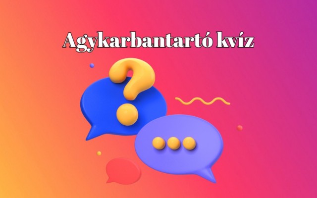 Agypörgető kvíz - Csak a legokosabb 10% szerez legalább 6 pontot ezen a tudáspróbán. Te köztük vagy?