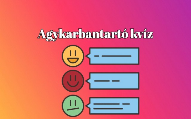 Friss zsenimérő - Ha 7-nél több helyes választ adsz, igazán átlag feletti a tudásod