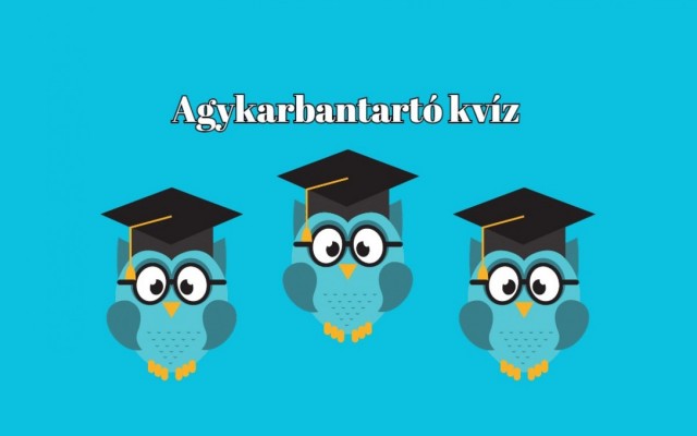 Ezzel a nyolc lebilincselő napi kvízkérdéssel mosolyt csalunk az arcodra - Kezdhetjük?