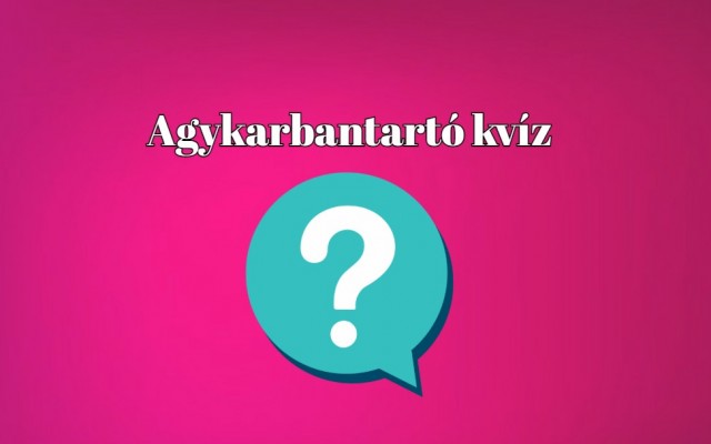 Agykarbantartó kvíz - Az emberek fele tudja csak ezt a kvízt hibátlanul megoldani. Te köztük vagy?