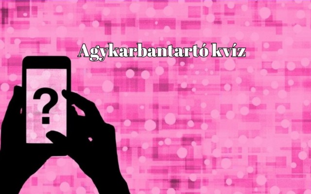 Ez a kvíz alaposan megmozgatja az agytekervényeidet – készen állsz?