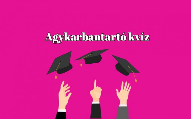 Napi kvíz - Csak a legprofibb kvízjátékosok tudják legalább a kérdések felére a helyes választ