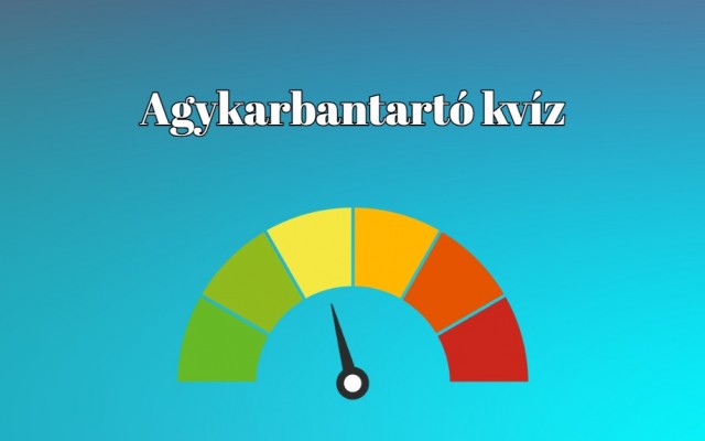 Friss agykarbantató kvíz: Nincs kockázat, sem mellékhatás, csak egy kis szórakozás - Napi kvíz