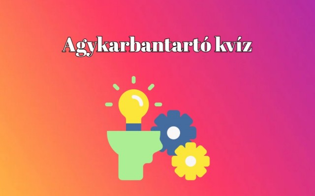 Napi kvíz: Adj helyes választ kérdéseink többségére és tartozz a kiválóságok közé