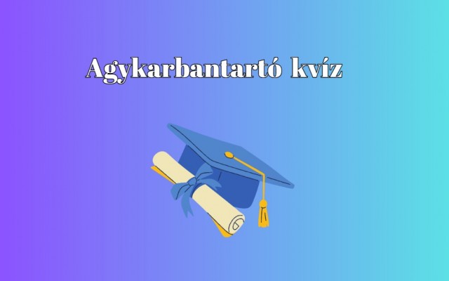 Ha 8 kérdésből legalább 5-re helyesen válaszolsz, te is átlagon felüli vagy - Napi kvíz