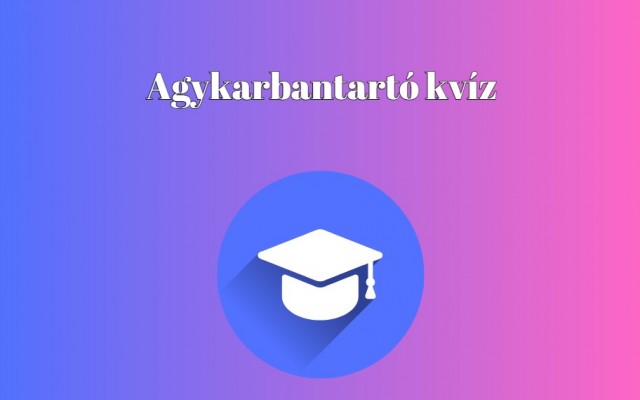 Ha 8 kérdésből legalább 5-re helyesen válaszolsz, te is átlagon felüli vagy - Napi kvíz