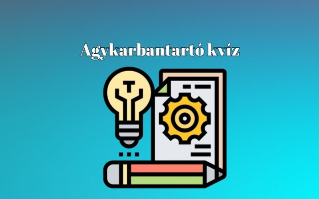 Ennek a napi kvíznek akkor van igazán értelme, ha lejátszod