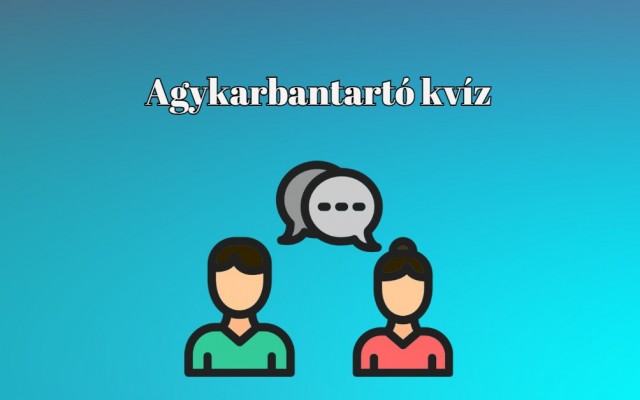 Napi kvíz - Ha a kérdések több mint 60 %-ra helyesen válaszolsz, a tudásod átlag feletti