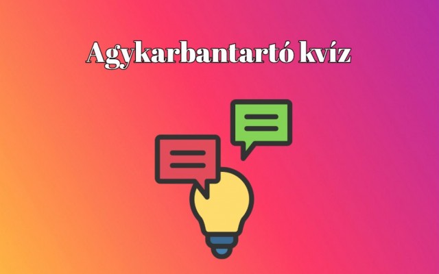 Friss napi zsenimérő! - Ha a kvízkérdések 75 százalékára helyesen válaszolsz, akkor te zseni vagy