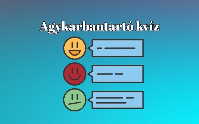 Ez a frissen facsart napi kvíz neked való - Válaszolj minél több kérdésre helyesen