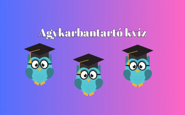 Kisujjadban vannak a helyes válaszok ebben az észbontó kvízben - Csak bízz magadban, menni fog