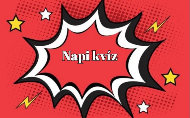 Ebben a napi kvízben ötven százalék esélyed van a helyes válaszra