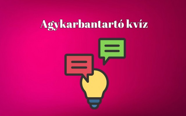 Napi kvíz - Ha a kérdések többségére helyesen válaszolsz, a tudásod átlag feletti