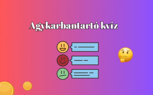 Ugye, te is jobb vagy az átlagnál? Érj el legalább 5 pontot ebben a kvízben