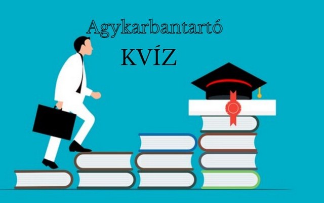 Ha szellemi kihívást keresel, itt egy szenzációs agykarbantartó kvíz