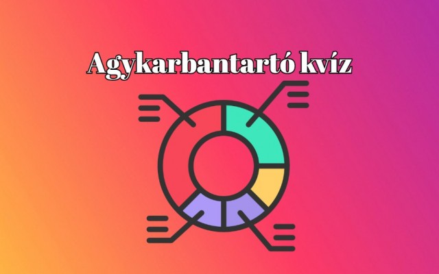 Nem múlhat el a nap a legnépszerűbb napi kvízfajtánk nélkül - Itt egy frissítő agykarbantartó