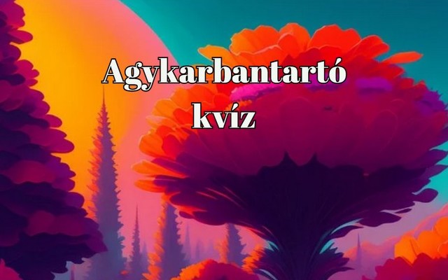 Napi kvíz: gondolkodj, tippelj, válaszolj - Mindössze ennyi a feladat ebben a rövid kvízben