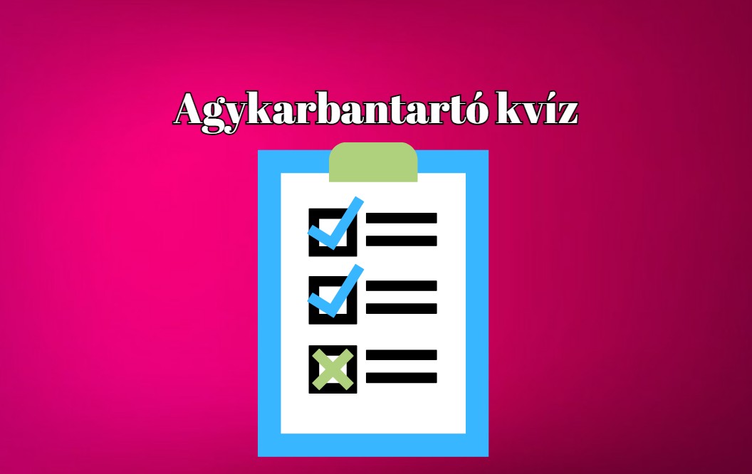 Gyors agytorna következik - Utána majd még frissebben gondolkodsz, megígérjük