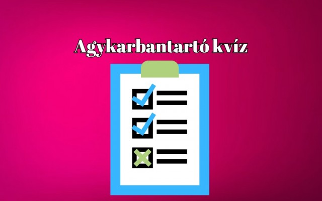 Gyors agytorna következik - Utána majd még frissebben gondolkodsz, megígérjük