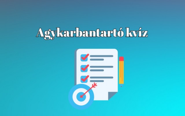 Egy gyors kvíz mindig jó alkalom arra, hogy felmérd tudásod - készen állsz?