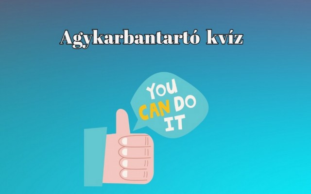 Szerezz magadnak egy csepp vidámságot ezzel a napi agykarbantartó kvízzel