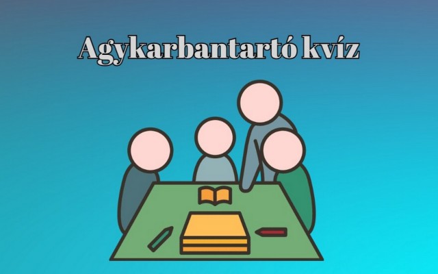 Napi agykarbantartó kvíz, a legfrissebb mai kérdésekkel kizárólag nektek